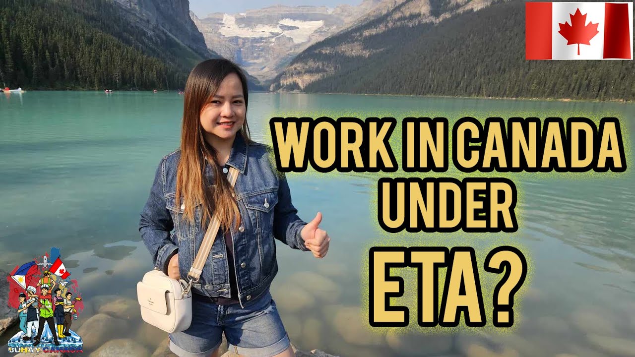 Working in Canada with Your ETA